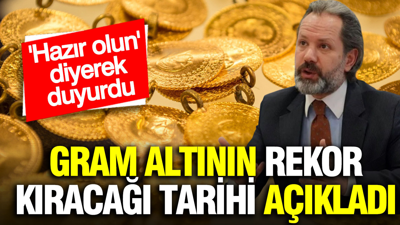 İslam Memiş’ten Gram Altın İçin 8 Bin TL Tahmini ve Beklentiler