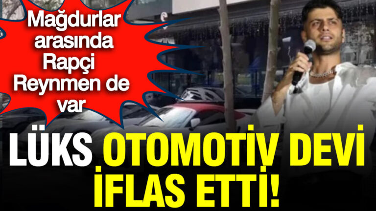 luks-otomotiv-devi-iflas-etti-s-classtan-reynmen-ve-unluler-dunyasini-sallayan-11-milyar-gt5vrFUr