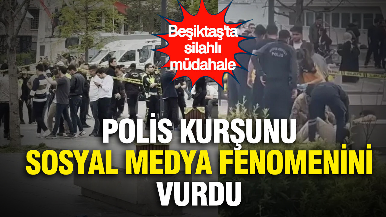 polis-kursunu-sosyal-medya-fenomenini-vurdu-besiktasta-silahli-mudahale-cWkfkzB9