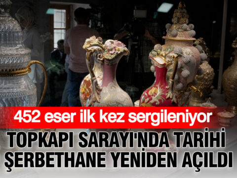 Topkapi sarayinda tarihi serbethane yeniden acildi 452 eser ilk kez sergileniyor 4UEmnwE5